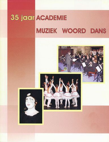 Kaft van 35 jaar academie: muziek, woord en dans