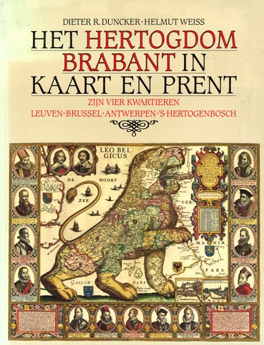 Kaft van Het Hertogdom Brabant in kaart en prent