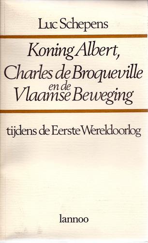 Kaft van Koning Albert, Charles de Broqueville en de Vlaamse beweging