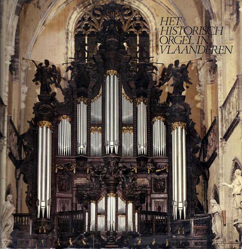 Kaft van Het historisch orgel in Vlaanderen