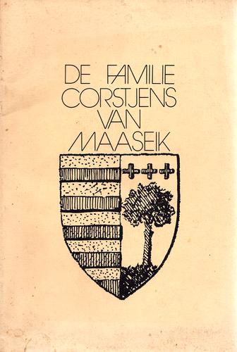 Kaft van De familie Corstjens van Maaseik