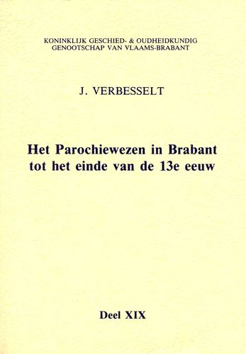 Kaft van Het parochiewezen in Brabant tot het einde van de 13de eeuw