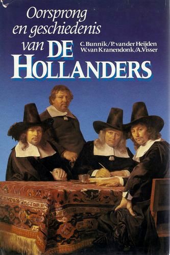 Kaft van Oorsprong en geschiedenis van de Hollanders