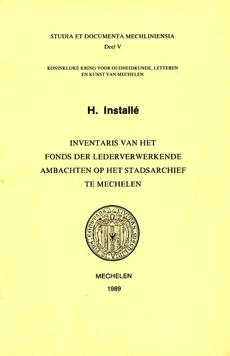 Kaft van Inventaris van het fonds der lederverwerkende ambachten op het stadsarchief te Mechelen