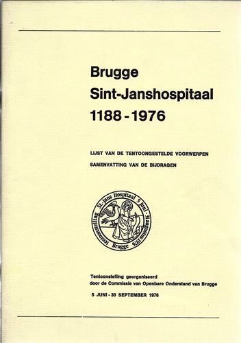 Kaft van Brugge Sint-Janshospitaal 1188-1976