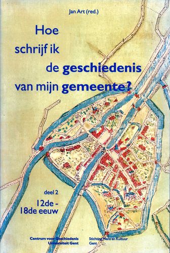 Kaft van Hoe schrijf ik de geschiedenis van mijn gemeente?