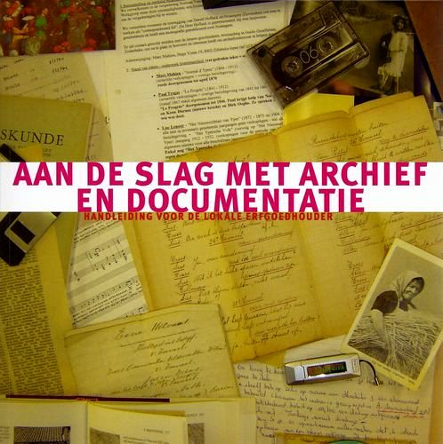 Kaft van Aan de slag met archief en documentatie