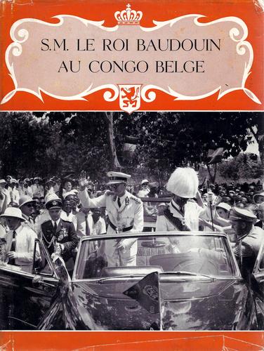 Kaft van S.M. le Roi Baudouin au Congo Belge